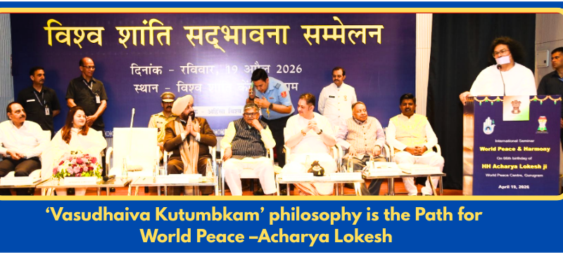 19 April , 2025 On the birth anniversary of Acharya Lokeshji, saints of all religions and public representatives addressed the “Peace Harmony Day”